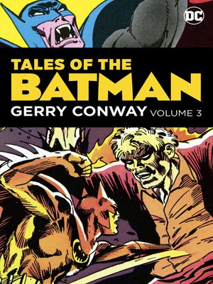 cover image of Tales of the Batman: Gerry Conway, Volume 3